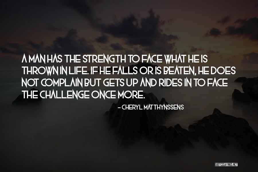 A Man Character Quotes By Cheryl Matthynssens