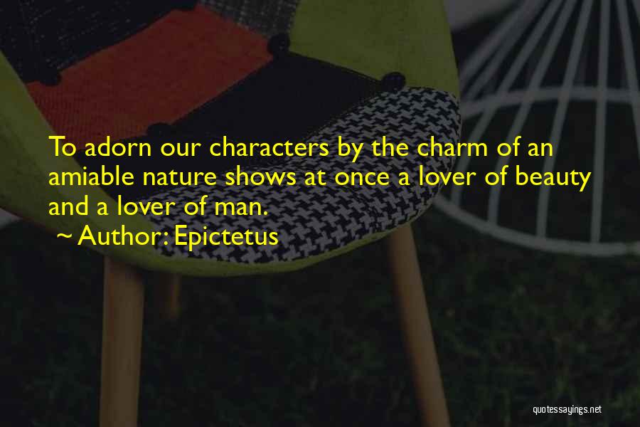 A Man Character Quotes By Epictetus