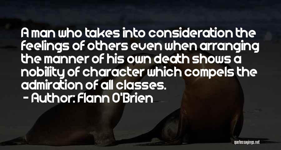 A Man Character Quotes By Flann O'Brien