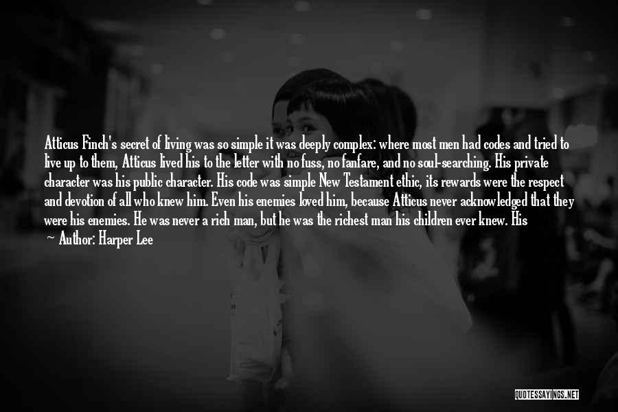 A Man Character Quotes By Harper Lee