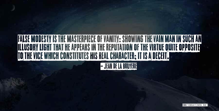 A Man Character Quotes By Jean De La Bruyere