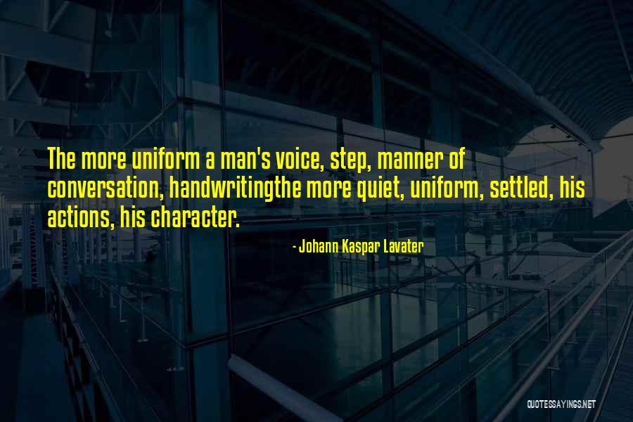 A Man Character Quotes By Johann Kaspar Lavater