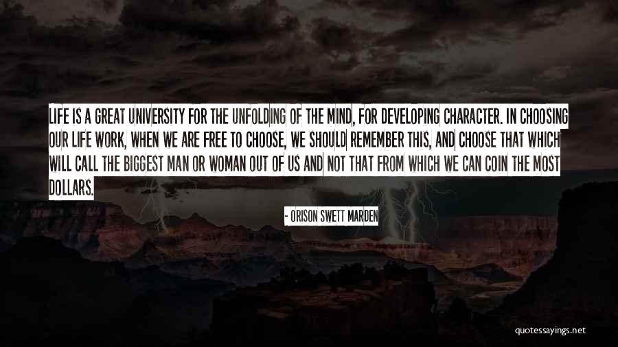 A Man Character Quotes By Orison Swett Marden