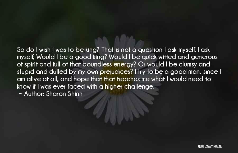 A Man Character Quotes By Sharon Shinn