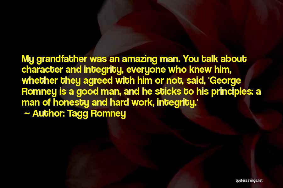 A Man Character Quotes By Tagg Romney