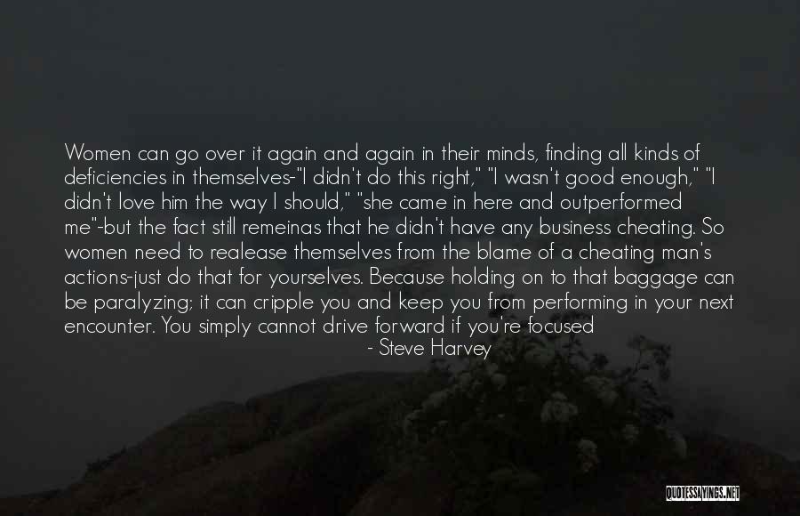 A Man Cheating Quotes By Steve Harvey A Man Cheating Quotes By Steve Harvey