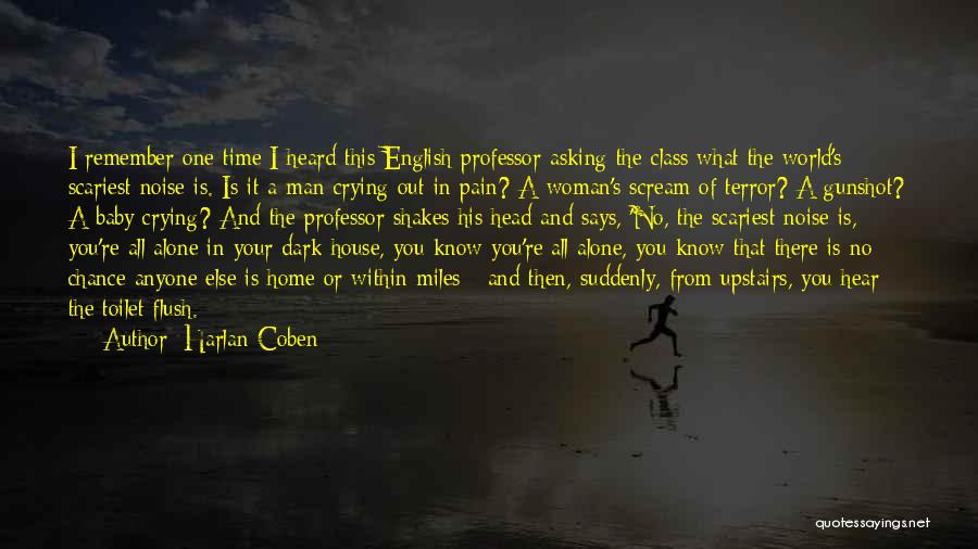 A Man Crying Quotes By Harlan Coben