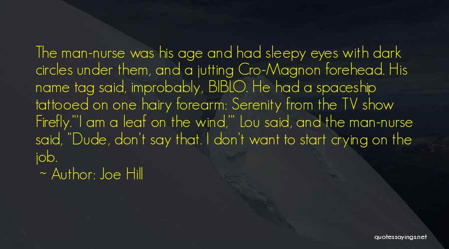 A Man Crying Quotes By Joe Hill