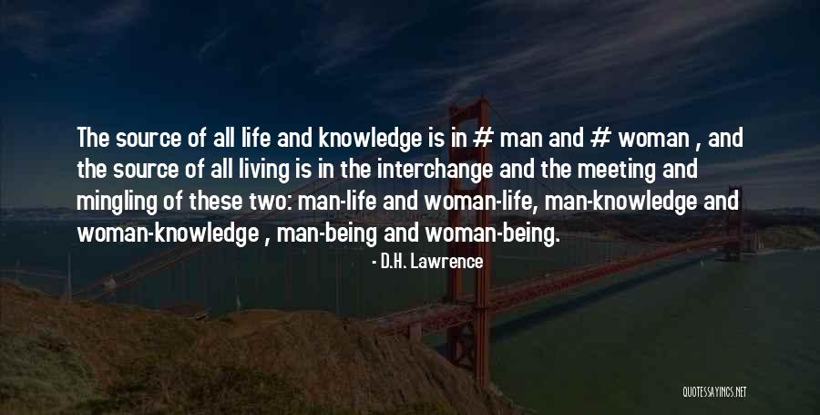 A Man Driving Minivan Quotes By D.H. Lawrence A Man Driving Minivan Quotes By D.H. Lawrence