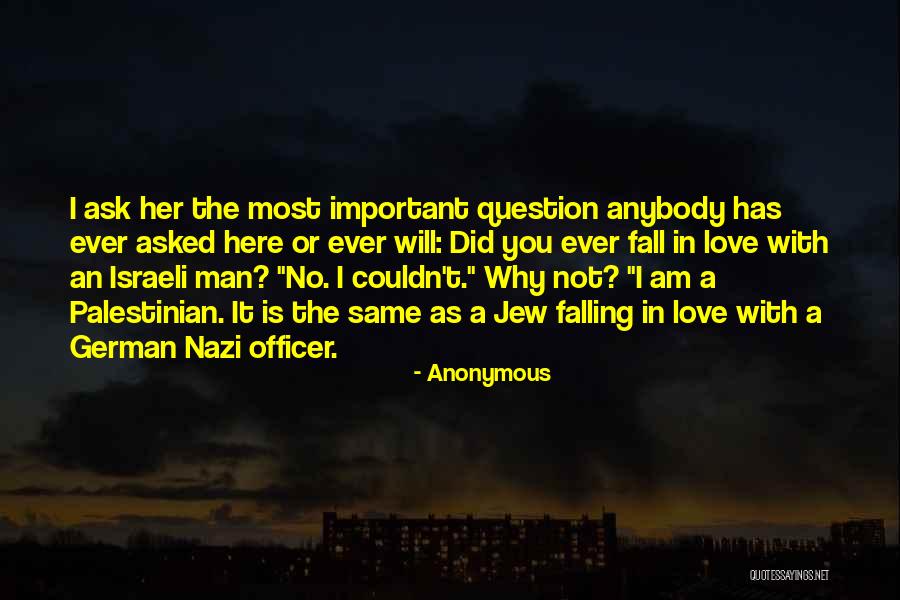 A Man Falling In Love Quotes By Anonymous A Man Falling In Love Quotes By Anonymous