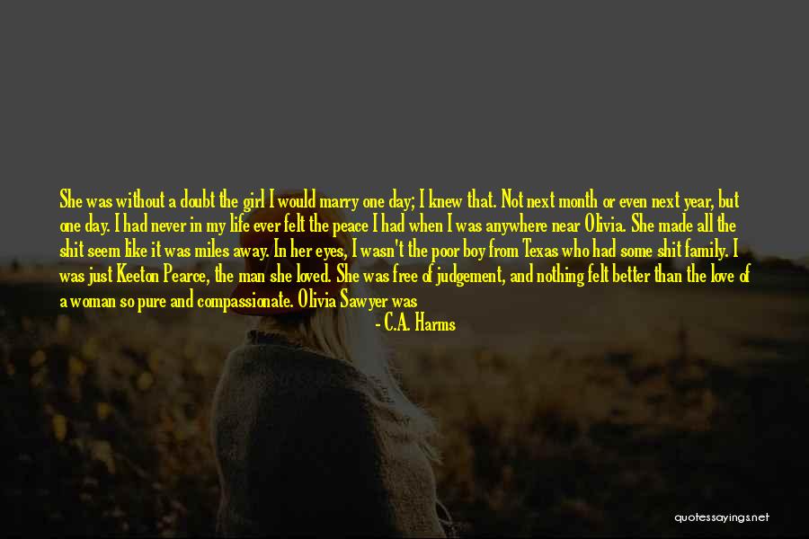 A Man Falling In Love Quotes By C.A. Harms