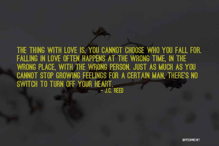 A Man Falling In Love Quotes By J.C. Reed