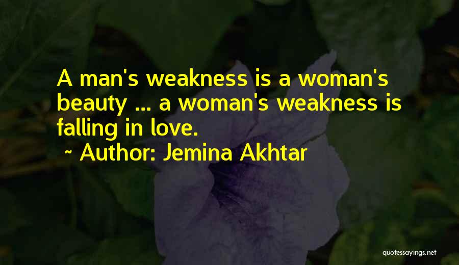 A Man Falling In Love Quotes By Jemina Akhtar