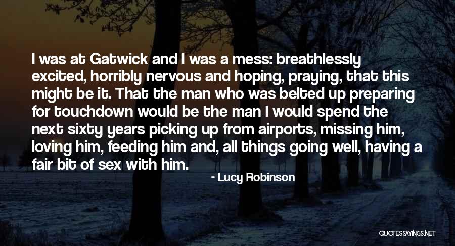 A Man Falling In Love Quotes By Lucy Robinson