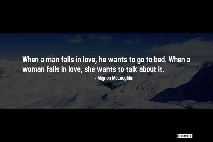 A Man Falling In Love Quotes By Mignon McLaughlin