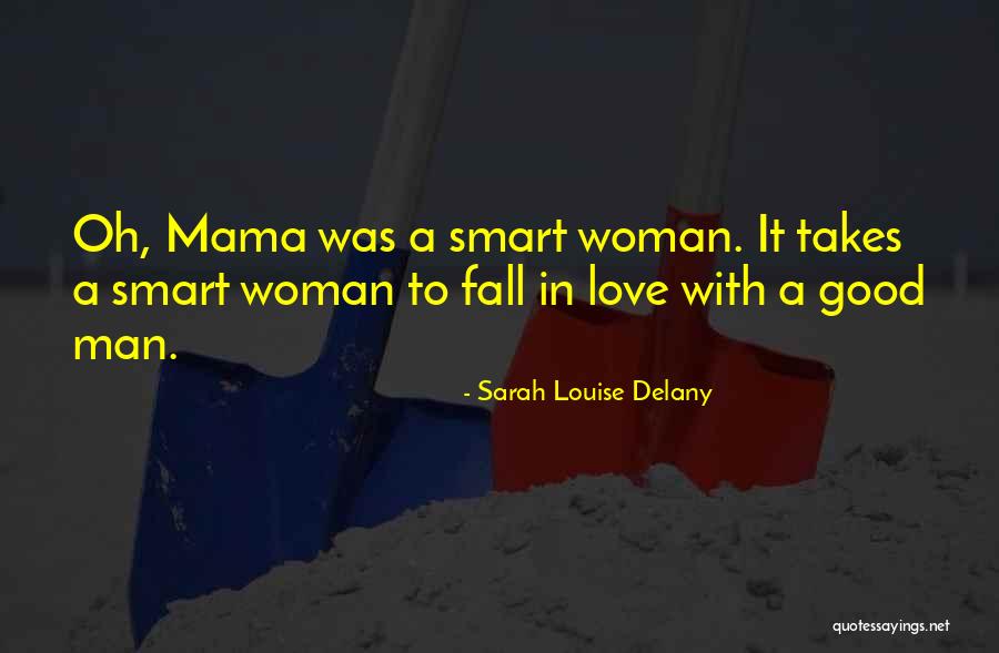 A Man Falling In Love Quotes By Sarah Louise Delany