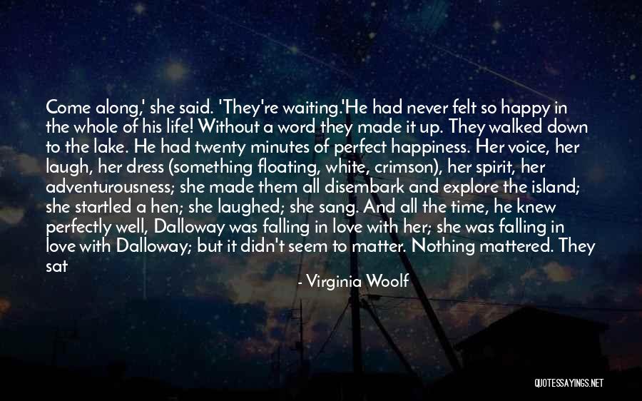 A Man Falling In Love Quotes By Virginia Woolf A Man Falling In Love Quotes By Virginia Woolf