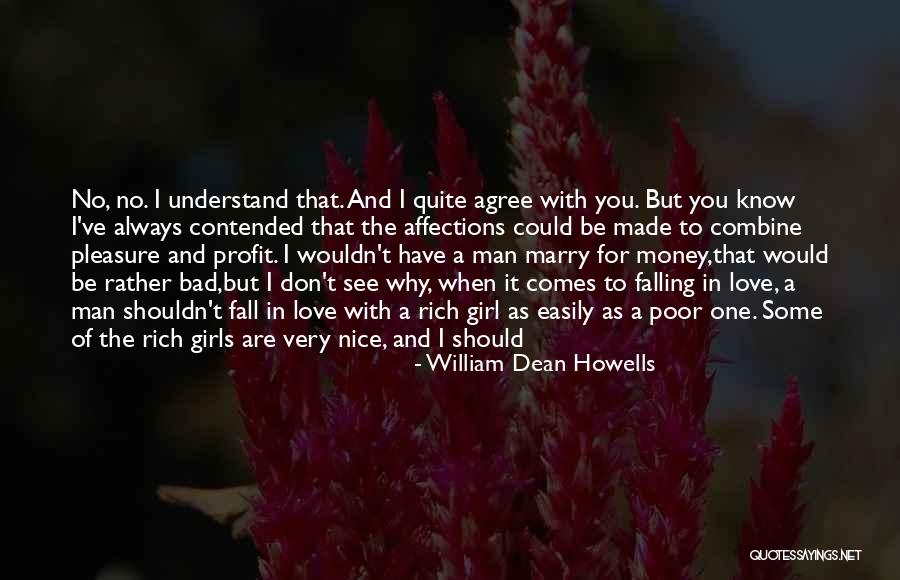 A Man Falling In Love Quotes By William Dean Howells