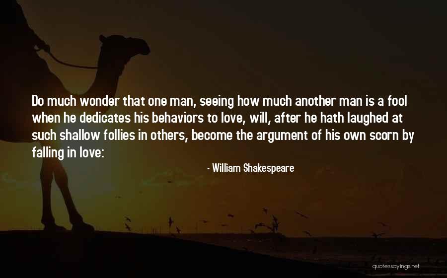 A Man Falling In Love Quotes By William Shakespeare