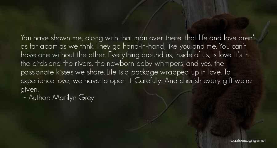 A Man In Love Quotes By Marilyn Grey