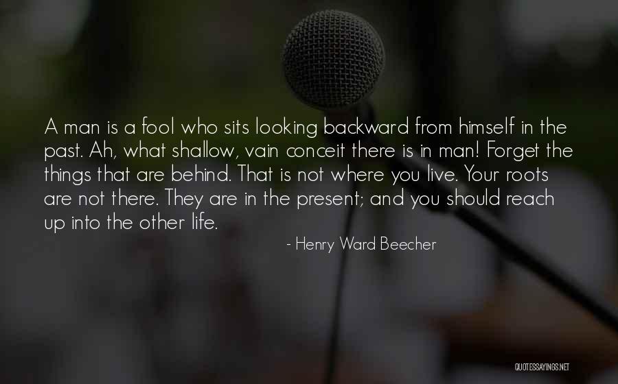 A Man In Your Life Quotes By Henry Ward Beecher