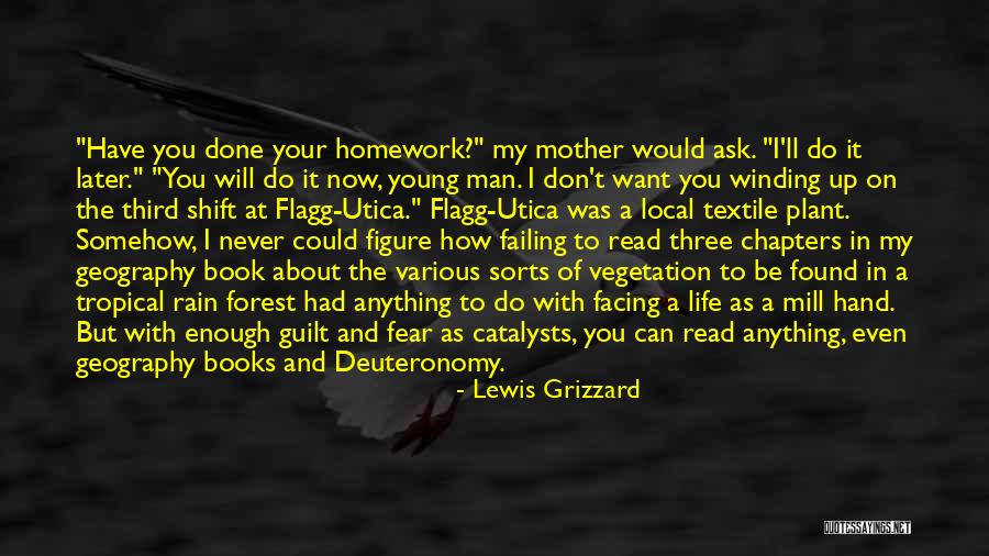 A Man In Your Life Quotes By Lewis Grizzard