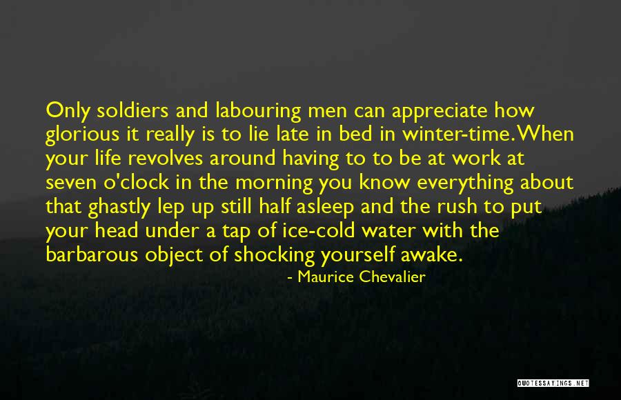 A Man In Your Life Quotes By Maurice Chevalier A Man In Your Life Quotes By Maurice Chevalier