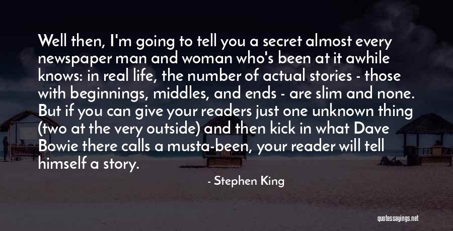 A Man In Your Life Quotes By Stephen King