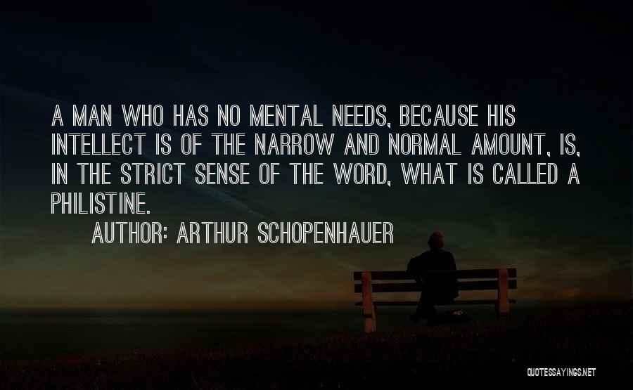 A Man Is His Word Quotes By Arthur Schopenhauer