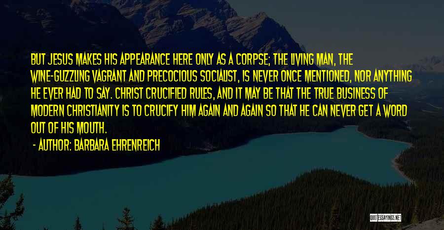 A Man Is His Word Quotes By Barbara Ehrenreich
