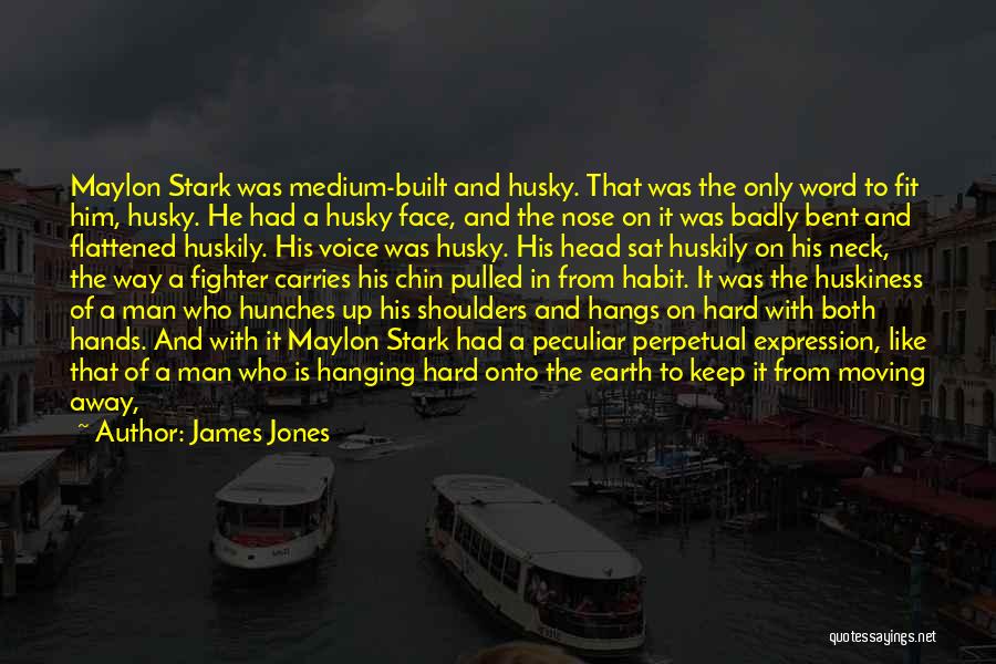 A Man Is His Word Quotes By James Jones