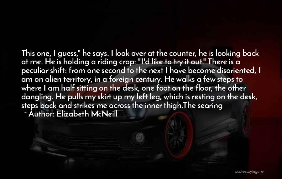 A Man Is Lust Quotes By Elizabeth McNeill