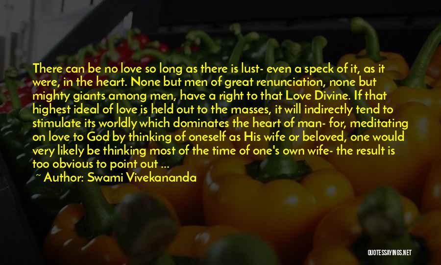 A Man Is Lust Quotes By Swami Vivekananda