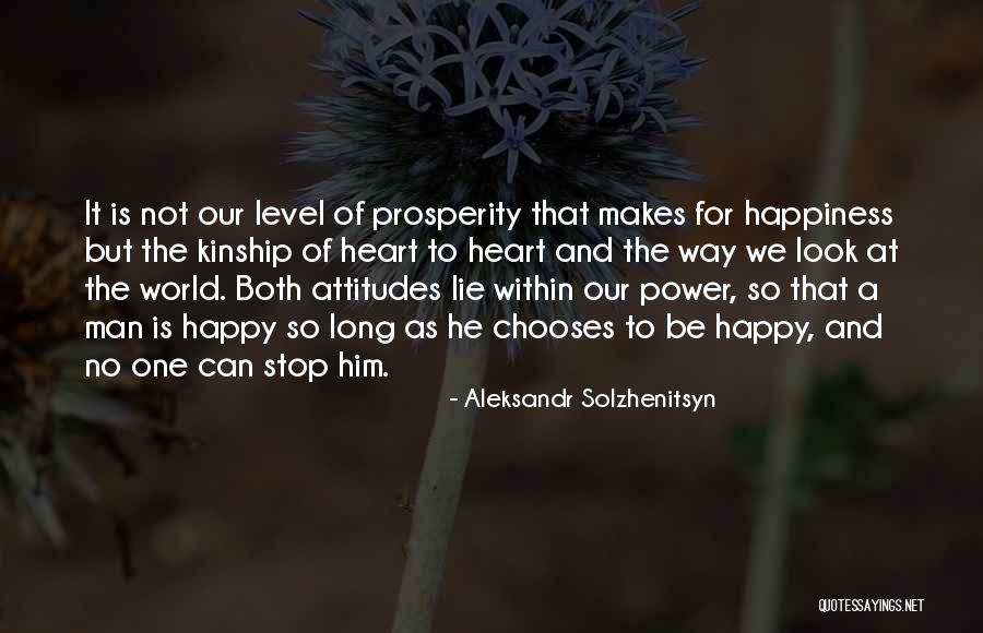 A Man Is No One Quotes By Aleksandr Solzhenitsyn A Man Is No One Quotes By Aleksandr Solzhenitsyn