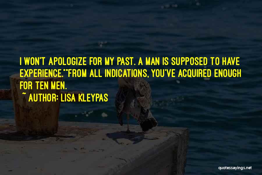 A Man Is Supposed To Quotes By Lisa Kleypas