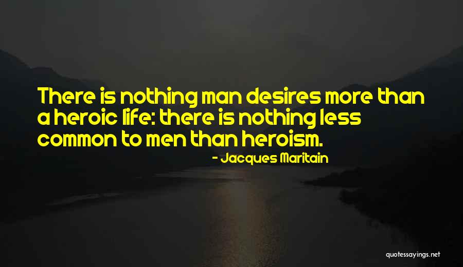 A Man Life Quotes By Jacques Maritain A Man Life Quotes By Jacques Maritain