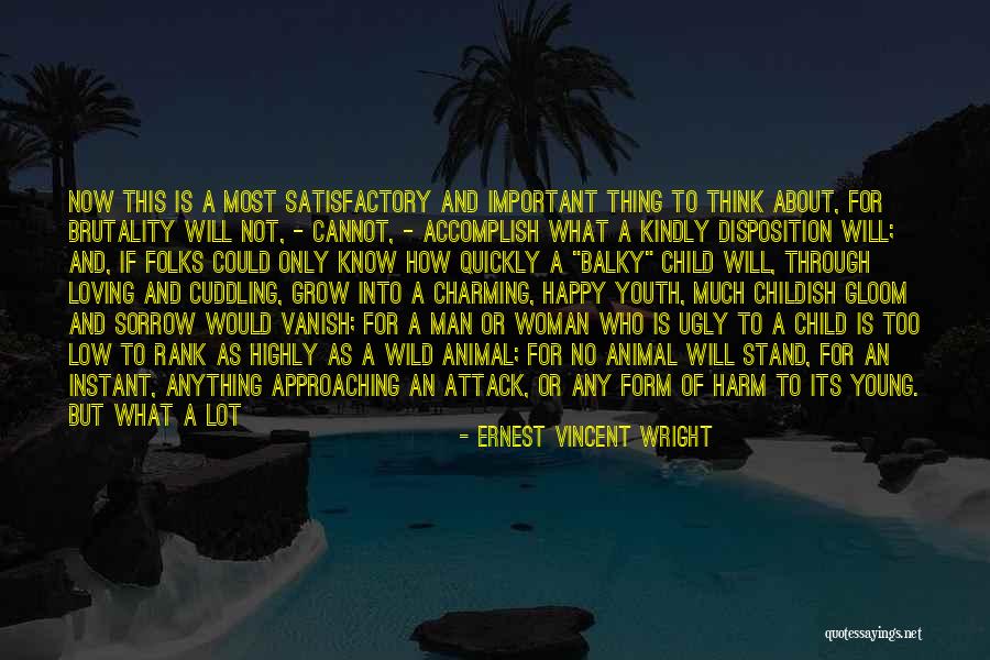 A Man Loving A Woman Quotes By Ernest Vincent Wright