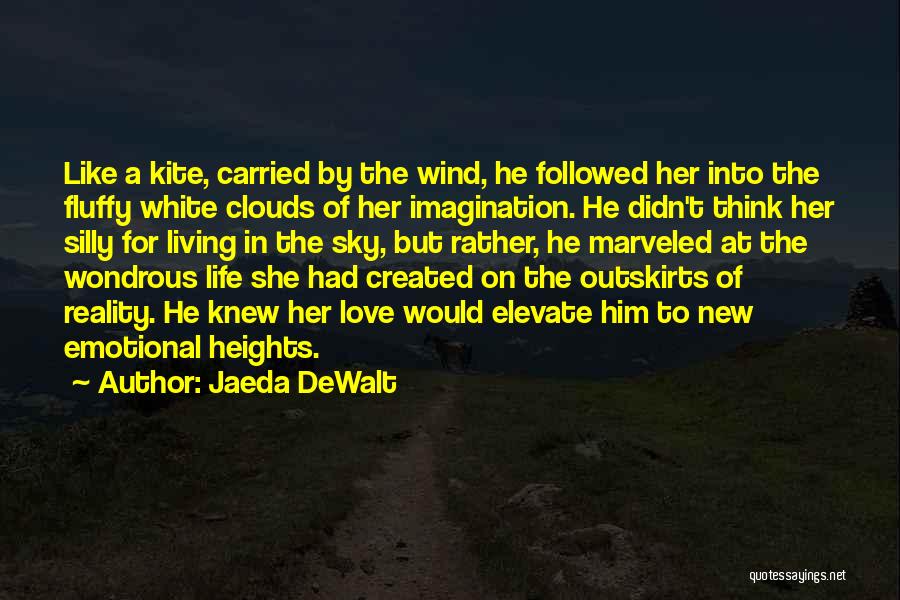 A Man Loving A Woman Quotes By Jaeda DeWalt