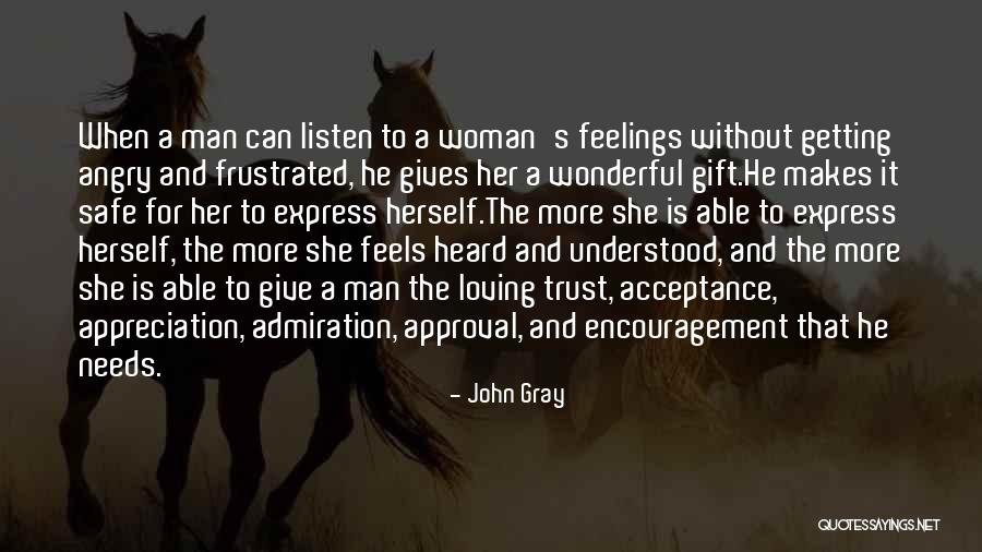 A Man Loving A Woman Quotes By John Gray