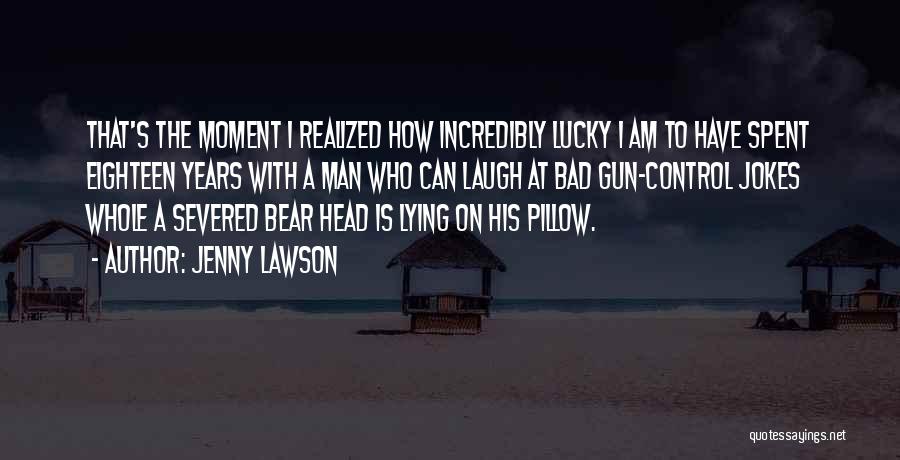 A Man Lying Quotes By Jenny Lawson