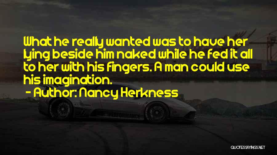 A Man Lying Quotes By Nancy Herkness