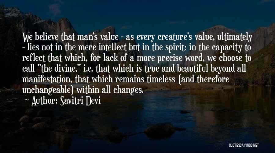 A Man Lying Quotes By Savitri Devi