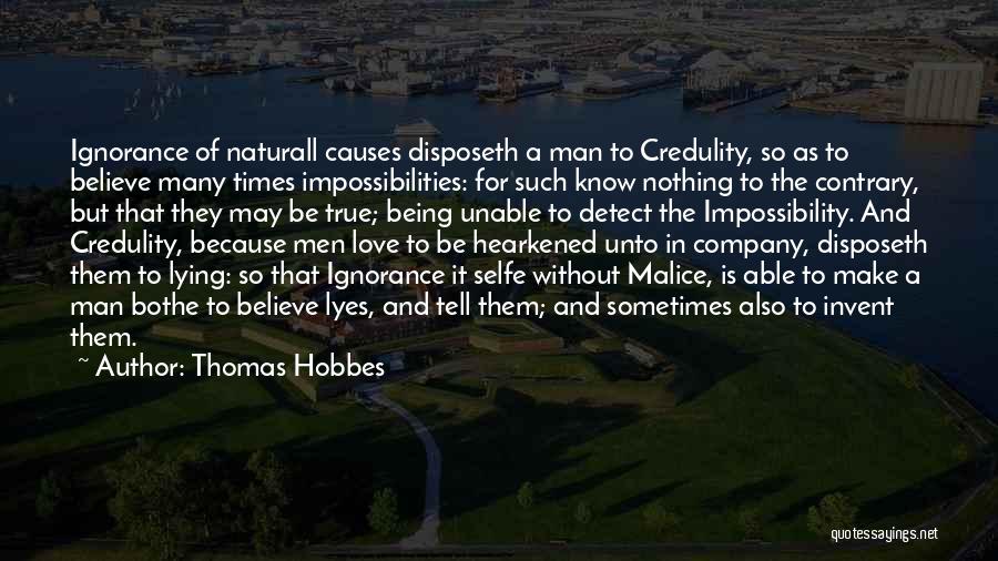 A Man Lying Quotes By Thomas Hobbes