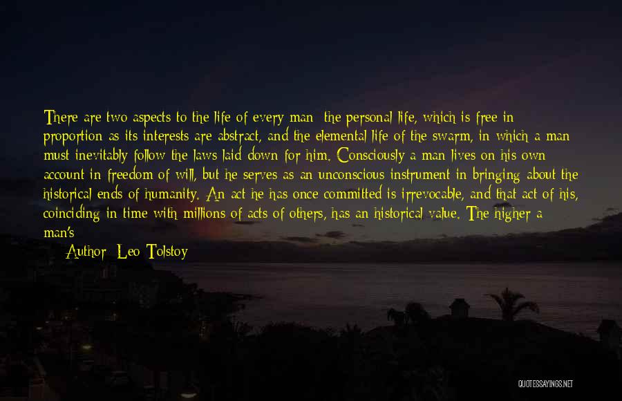 A Man Must Quotes By Leo Tolstoy