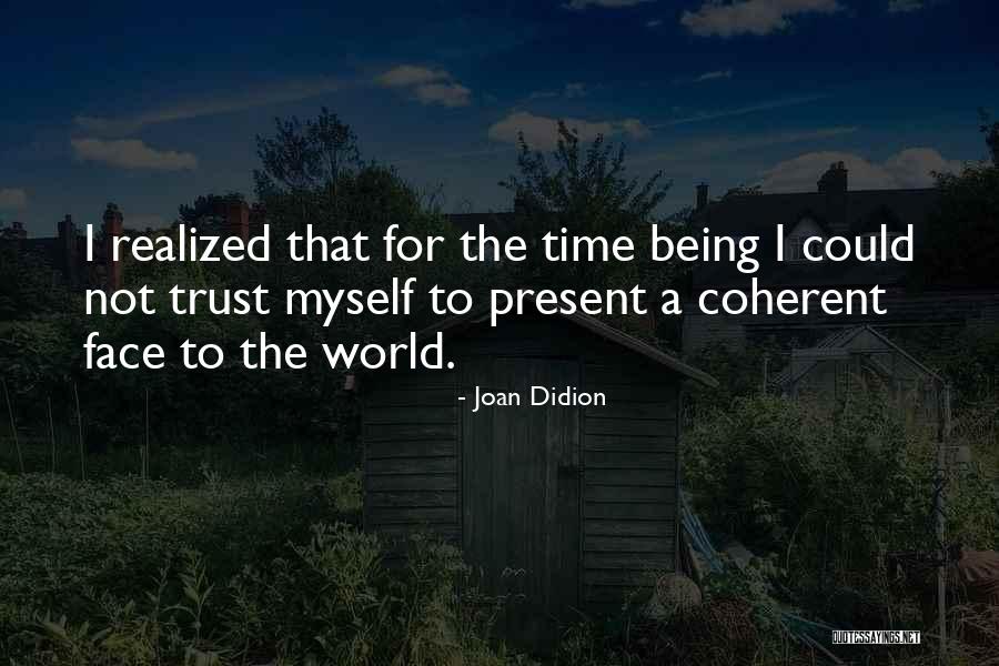 A Man Not Appreciating His Woman Quotes By Joan Didion A Man Not Appreciating His Woman Quotes By Joan Didion