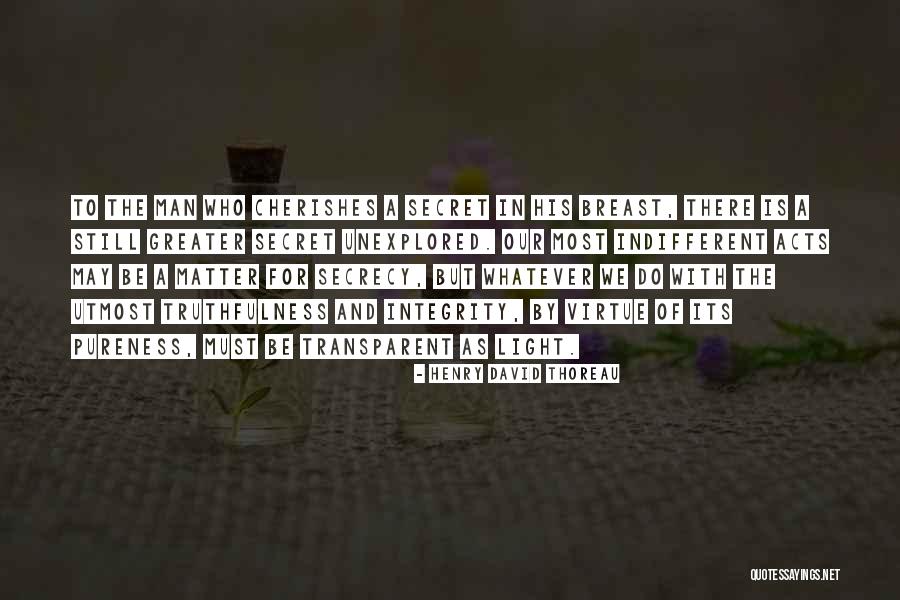 A Man Of Integrity Quotes By Henry David Thoreau A Man Of Integrity Quotes By Henry David Thoreau