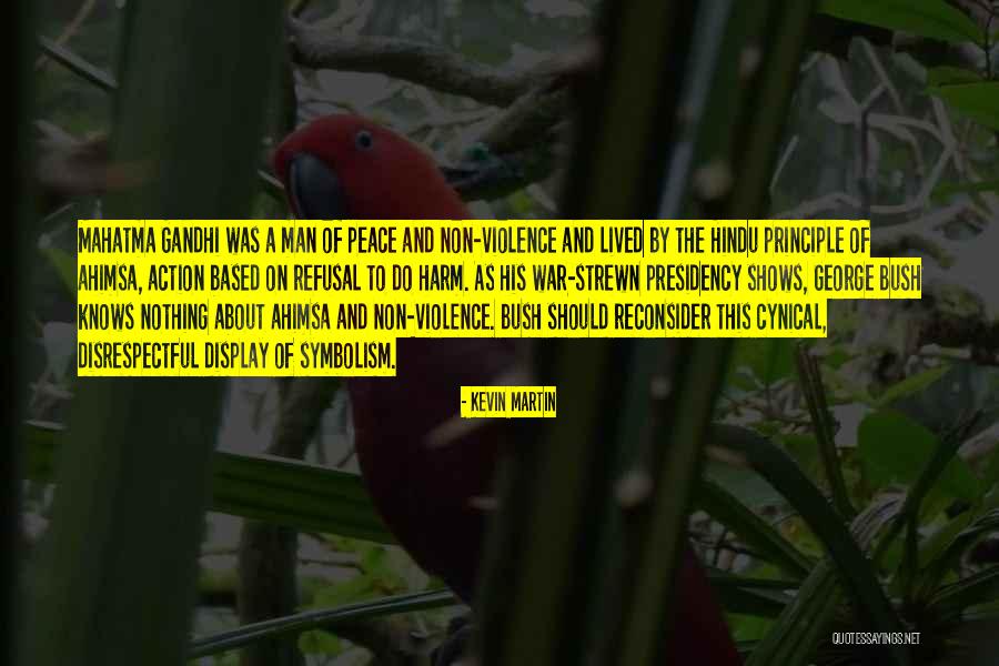 A Man Of Principle Quotes By Kevin Martin A Man Of Principle Quotes By Kevin Martin