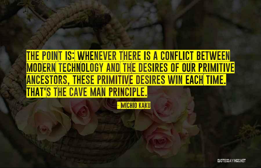 A Man Of Principle Quotes By Michio Kaku A Man Of Principle Quotes By Michio Kaku