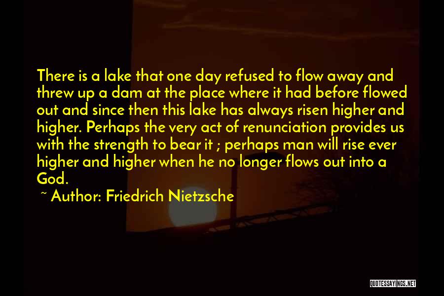 A Man Provides Quotes By Friedrich Nietzsche