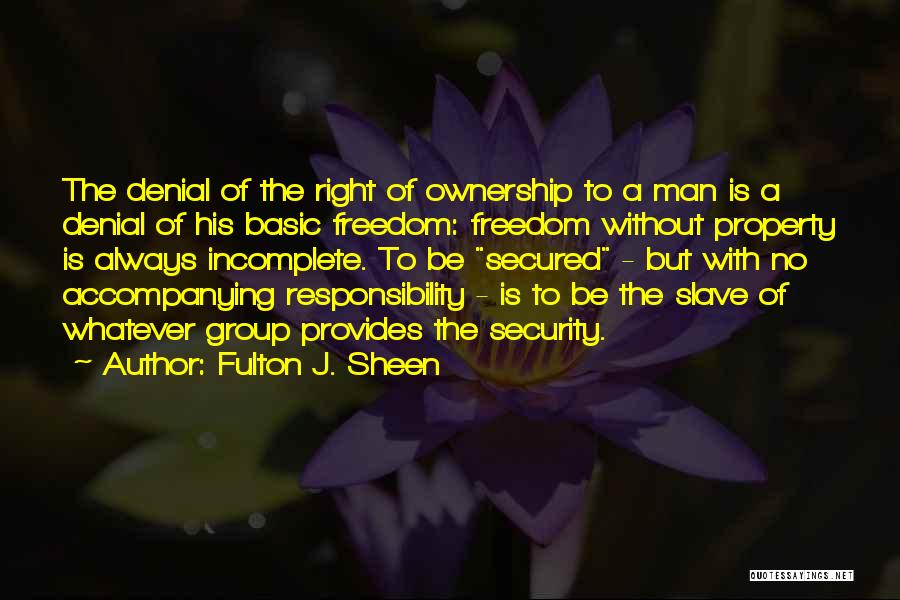 A Man Provides Quotes By Fulton J. Sheen